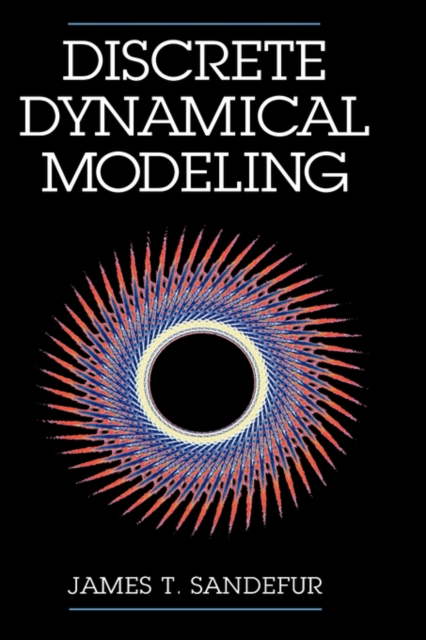 Discrete Dynamical Modeling, Hardback Book