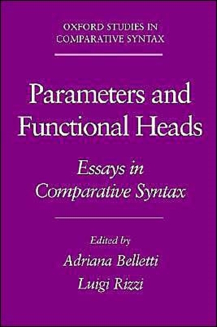 Parameters and Functional Heads : Essays in Comparative Syntax, Hardback Book