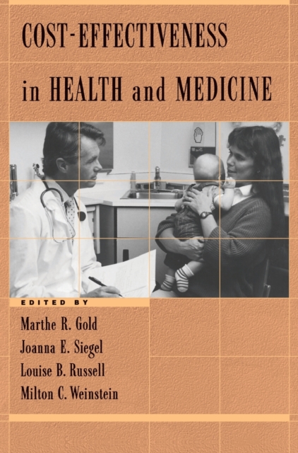 Cost-Effectiveness in Health and Medicine, Hardback Book