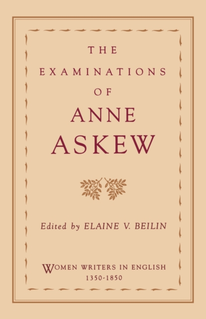 The Examinations of Anne Askew, Paperback / softback Book