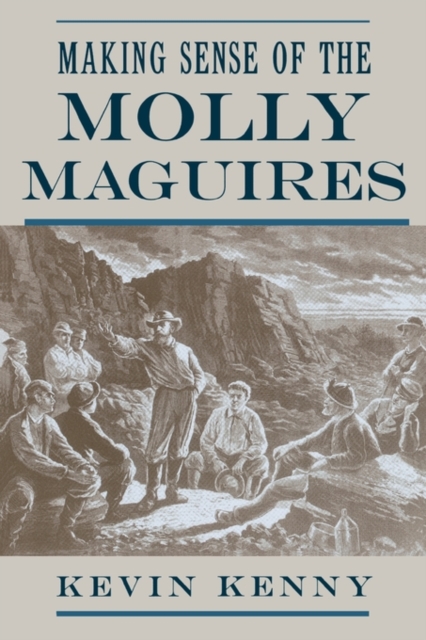 Making Sense of the Molly Maguires,  Book