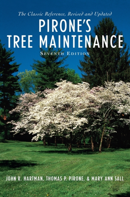 Pirone's Tree Maintenance, Hardback Book