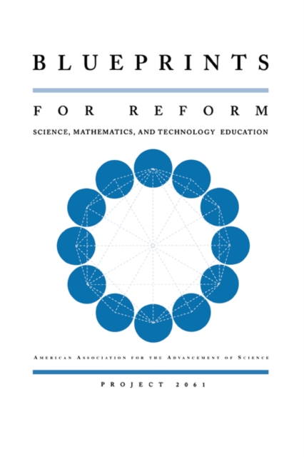 Blueprints for Reform : Science, Mathematics, and Technology Education, Paperback / softback Book
