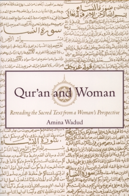 Qur'an and Woman : Rereading the Sacred Text from a Woman's Perspective, Paperback / softback Book