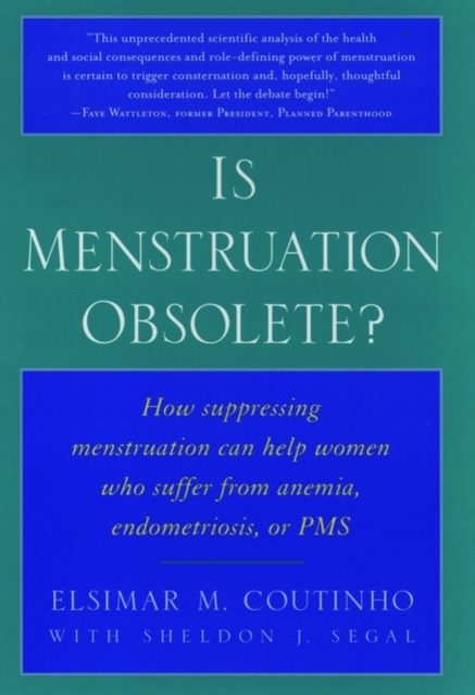 Is Menstruation Obsolete?, Hardback Book