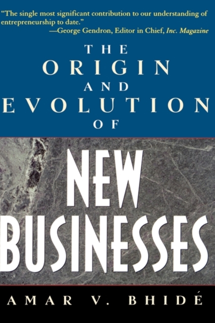 The Origins and Evolution of New Businesses, Hardback Book