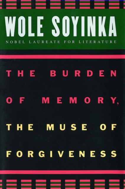 The Burden of Memory, the Muse of Forgiveness, Paperback / softback Book