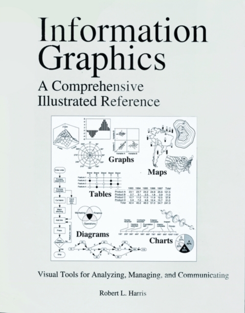 Information Graphics : A Comprehensive Illustrated Reference, Paperback / softback Book