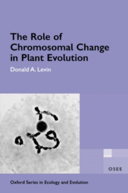 The Role of Chromosomal Change in Plant Evolution, Paperback / softback Book