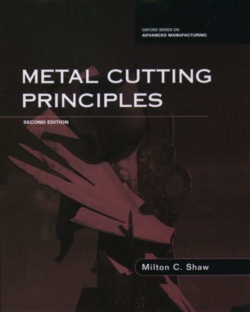 Metal Cutting Principles, Hardback Book