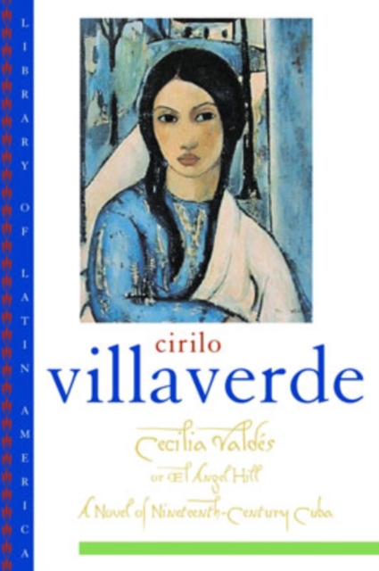 Cecilia Valdes : or El Angel Hill, Paperback / softback Book