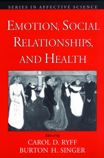 Emotion, Social Relationships, and Health, Paperback / softback Book