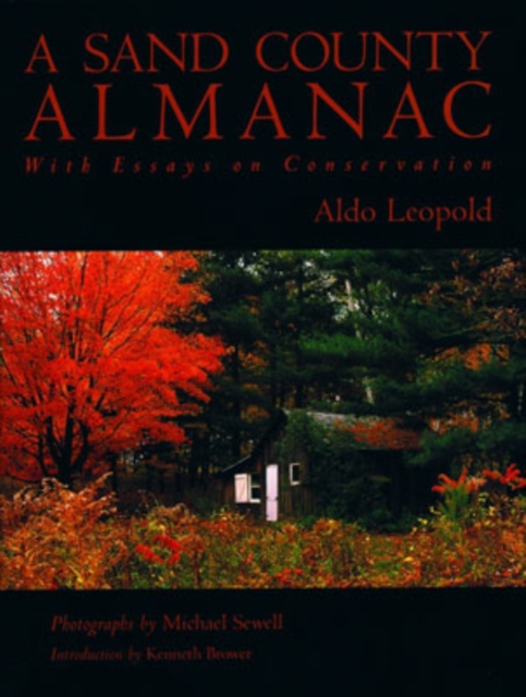 A Sand County Almanac, Hardback Book