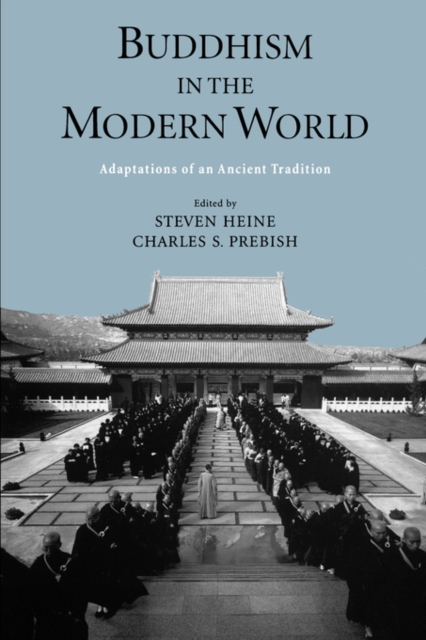 Buddhism in the Modern World : Adaptations of an Ancient Tradition, Paperback / softback Book