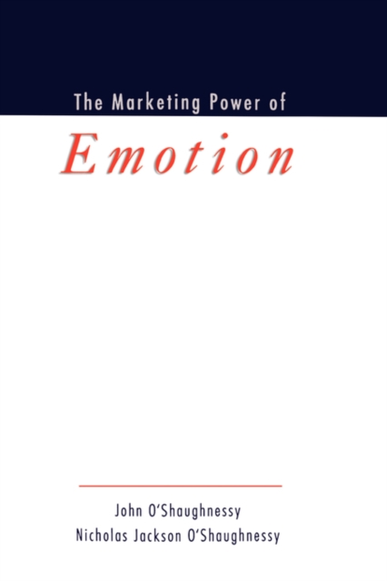 The Marketing Power of Emotion, Hardback Book