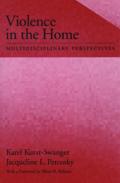Violence in the Home : Multidisciplinary Perspectives, Paperback / softback Book