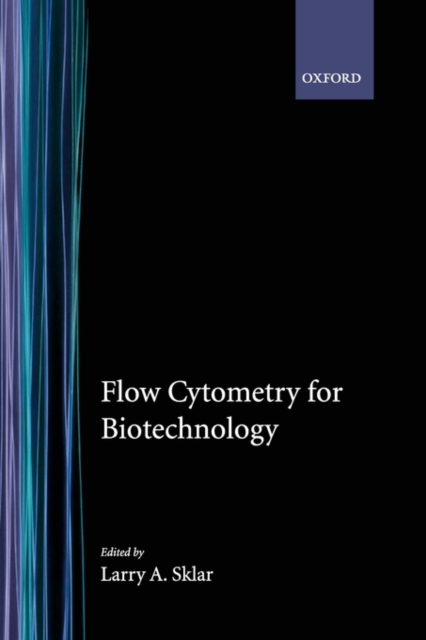 Flow Cytometry for Biotechnology, Paperback / softback Book