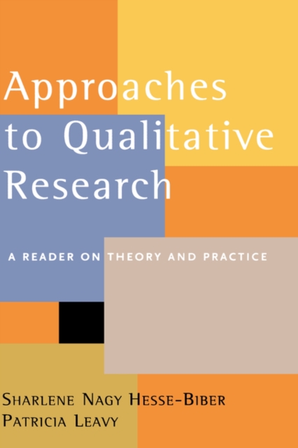 Approaches to Qualitative Research : A Reader on Theory and Practice, Hardback Book