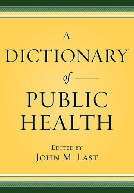 A Dictionary of Public Health, Hardback Book