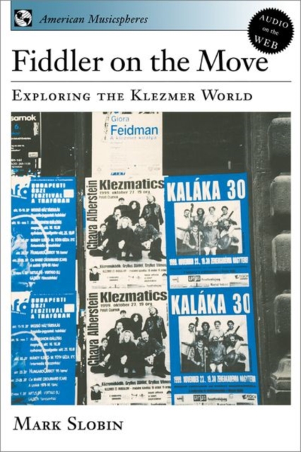 Fiddler on the Move : Exploring the Klezmer World, Paperback / softback Book