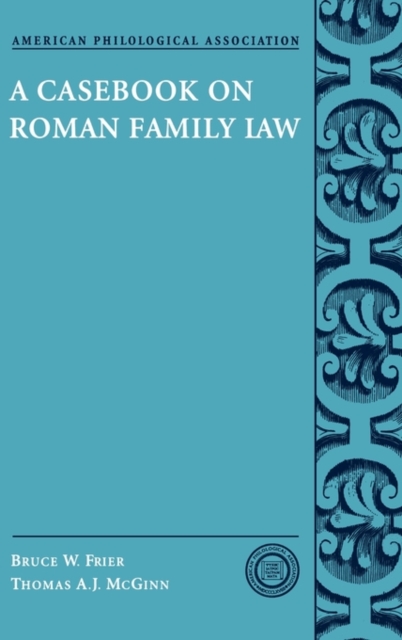 A Casebook on Roman Family Law, Hardback Book