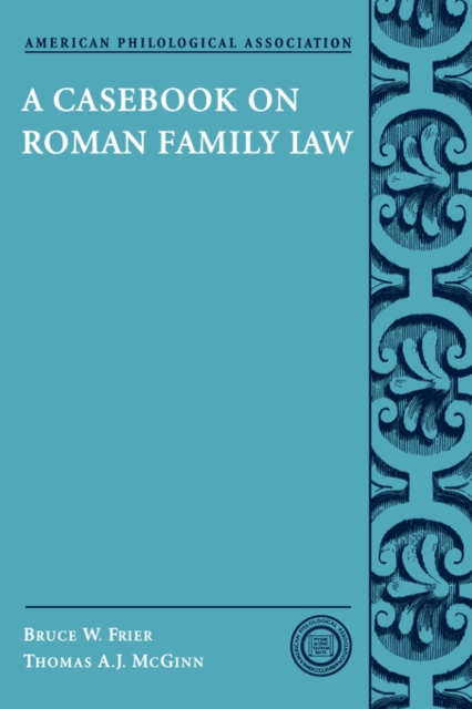 A Casebook on Roman Family Law, Paperback / softback Book