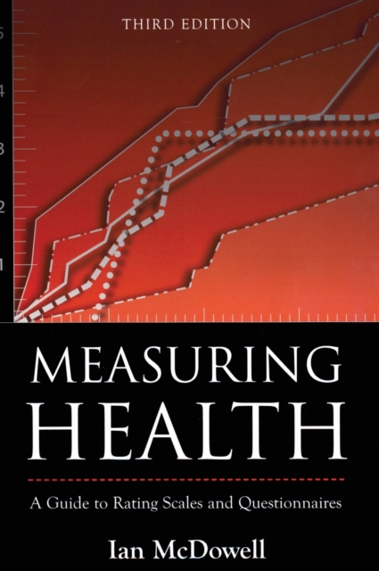 Measuring Health : A guide to rating scales and questionnaires, Hardback Book