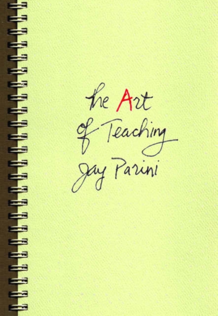 The Art of Teaching, Hardback Book