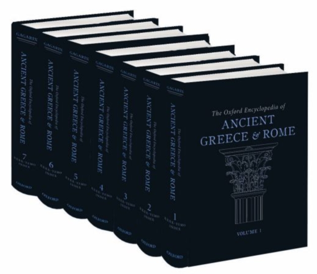 The Oxford Encyclopedia of Ancient Greece and Rome: The Oxford Encyclopedia of Ancient Greece and Rome, Hardback Book