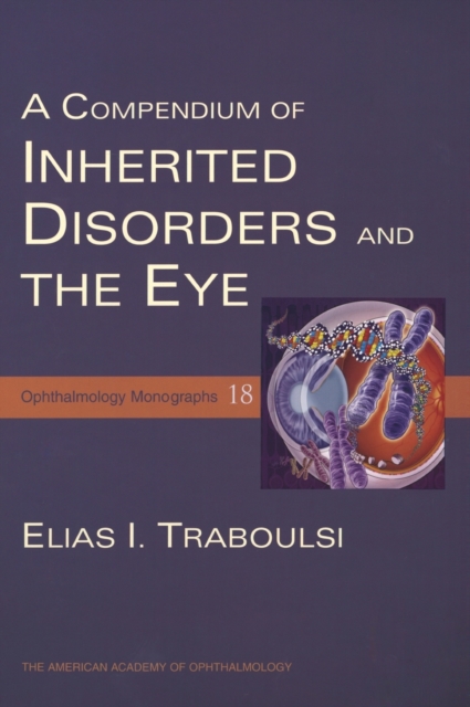 A Compendium of Inherited Disorders and the Eye, Hardback Book