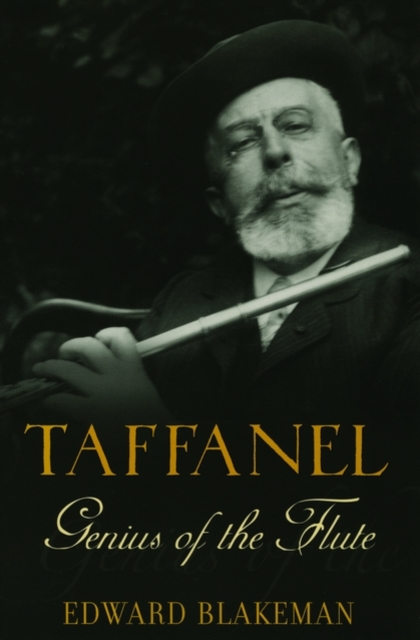 Taffanel: Genius of the Flute, Paperback / softback Book