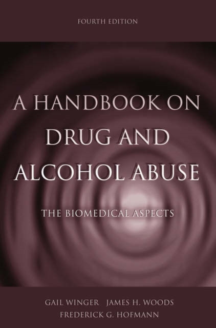 A Handbook on Drug and Alcohol Abuse : The Biomedical Aspects, Paperback / softback Book