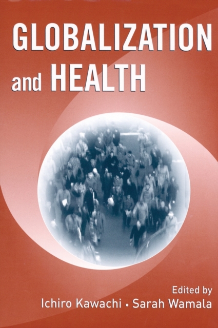 Globalization and Health, Hardback Book