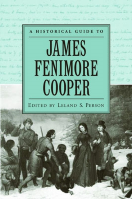 A Historical Guide to James Fenimore Cooper, Paperback / softback Book