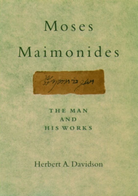 Moses Maimonides : The Man and His Works, Hardback Book