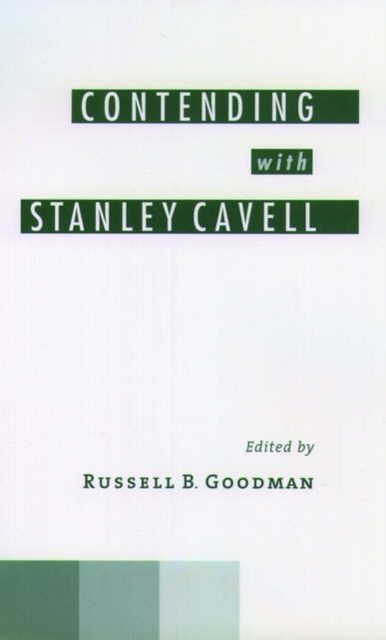 Contending with Stanley Cavell, Hardback Book