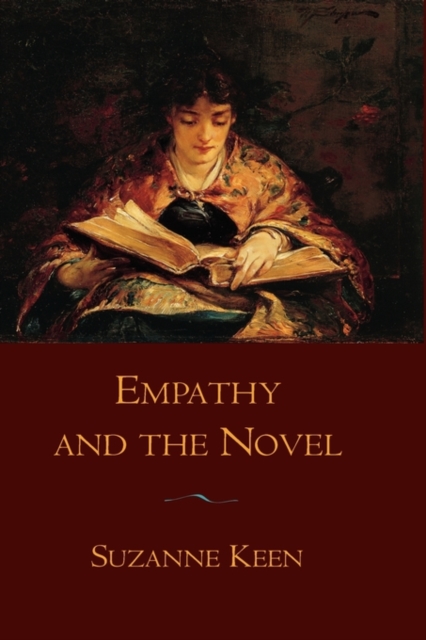 Empathy and the Novel, Hardback Book