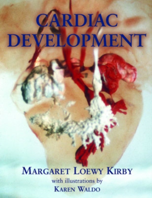 Cardiac Development, Hardback Book
