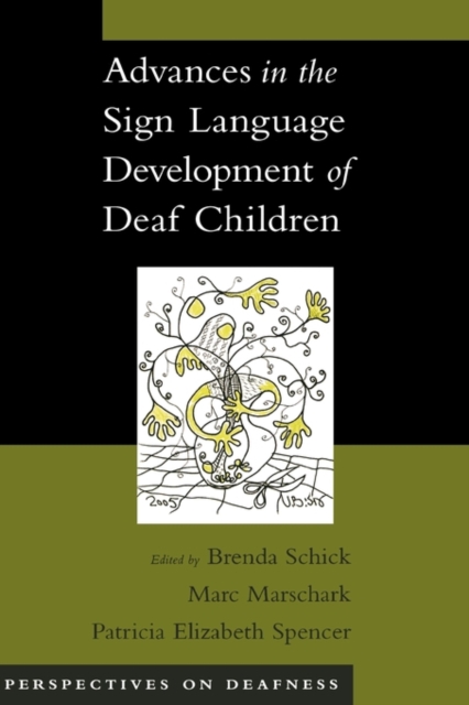 Advances in the Sign-Language Development of Deaf Children, Hardback Book