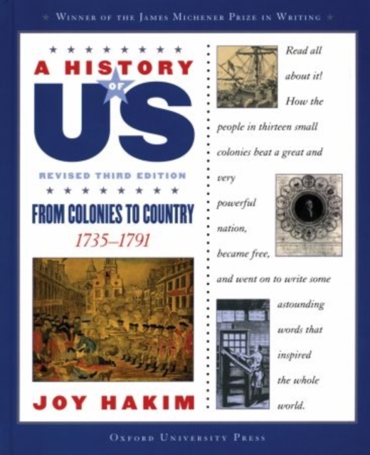 A History of US: From Colonies to Country: A History of US Book Three, Hardback Book