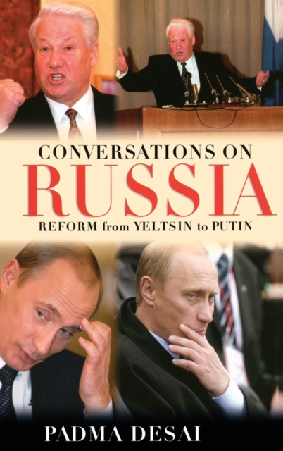 Conversations on Russia : Reform from Yeltsin to Putin, Hardback Book