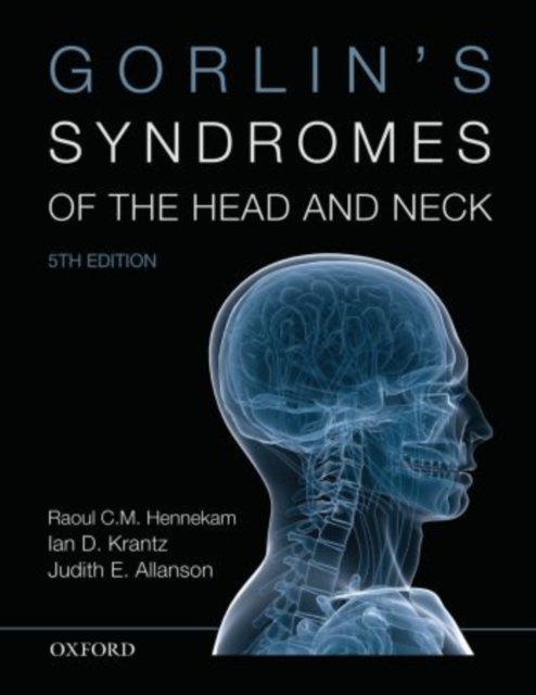 Gorlin's Syndromes of the Head and Neck, Hardback Book