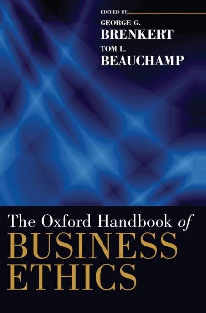 The Oxford Handbook of Business Ethics, Hardback Book