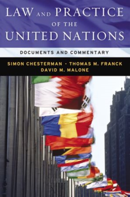 Law & Practice of the United Nations : Documents and Commentary, Hardback Book