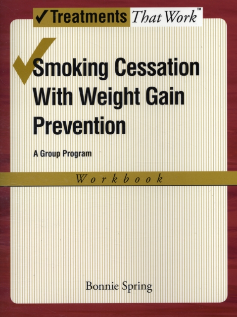 Smoking Cessation with Weight Gain Prevention: Workbook, Paperback / softback Book