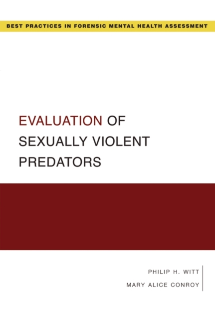 Evaluation of Sexually Violent Predators, Paperback / softback Book