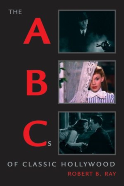 The ABCs of Classic Hollywood, Hardback Book