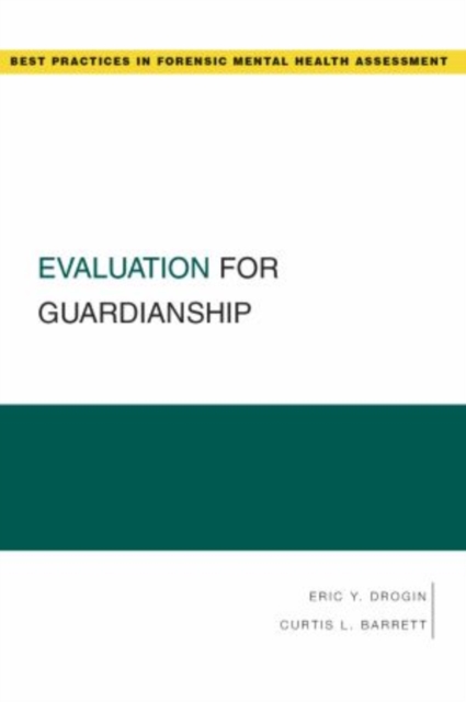 Evaluation for Guardianship, Paperback / softback Book