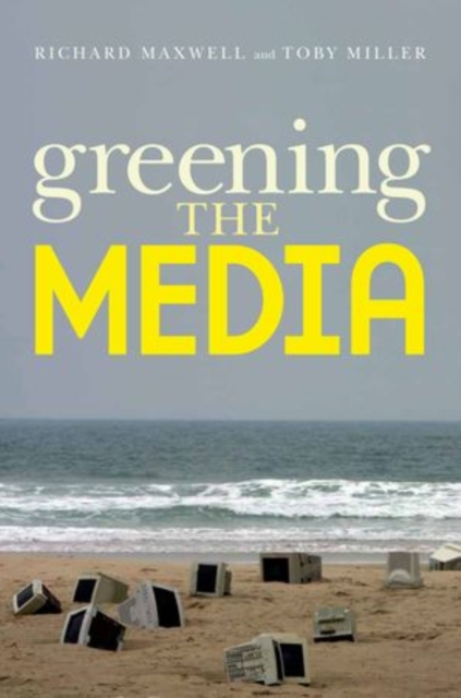 Greening the Media, Paperback / softback Book
