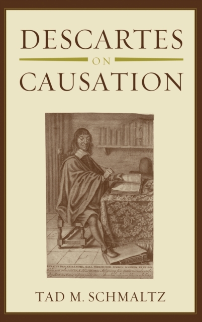 Descartes on Causation, Hardback Book